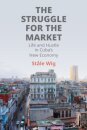 The Struggle for the Market
