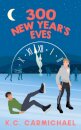 300 New Year's Eves