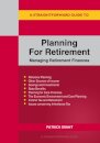 A Straightforward Guide to Planning for Retirement - Managing Retirement Finances