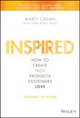 Inspired - How to Create Tech Products Customers Love, 2nd Edition