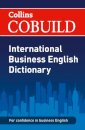 Cobuild International Business English Dictionary