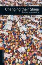 OBWL 3E Level 2: Changing their Skies: Stories from Africa