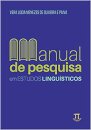 Manual De Pesquisa Em Estudos Linguísticos