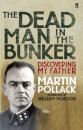 Dead Man In The Bunker