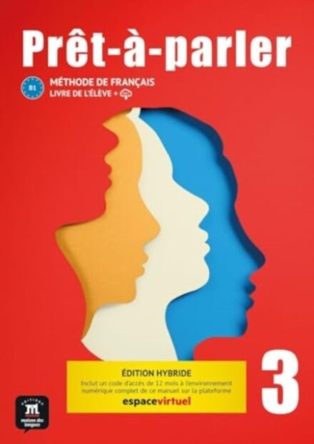 Pret-a-parler 3 Livre de leleve (B1) Edicion Hybride