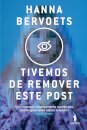 Tivemos de Remover Este Post