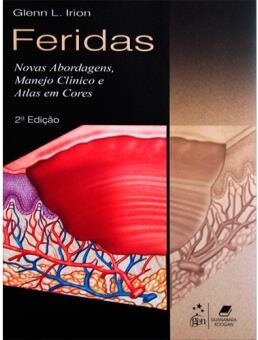Feridas Novas Abordagens, Manejo Clínico Atlas Em Cores