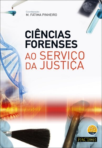 Ciencias Forenses Ao Serviço Da Ju.