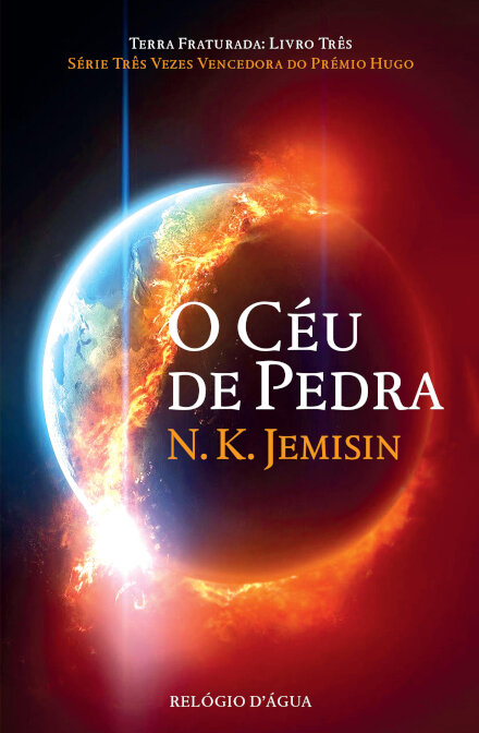 O Céu de Pedra —Terra Fraturada: Livro Três