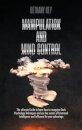 Manipulation and Mind Control