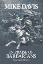 In Praise Of Barbarians