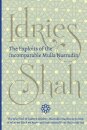 The Exploits of the Incomparable Mulla Nasrudin