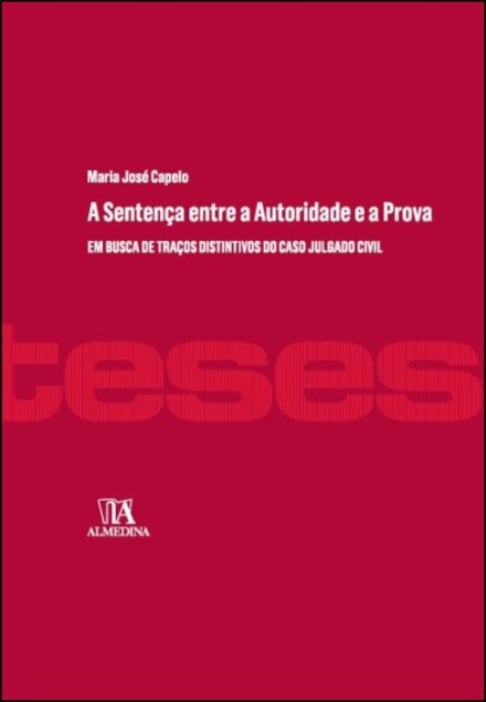 A Sentença entre a Autoridade e a Prova