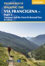 Walking The Via Francigena Pilgrim Route