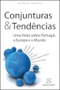 Conjunturas & Tendências - Uma Visão sobre Portugal, a Europa e o Mundo