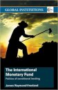 The International Monetary Fund (IMF)