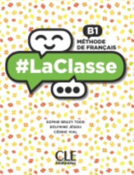 #LaClasse - Niveau B1 - Livre de l'élève + DVD