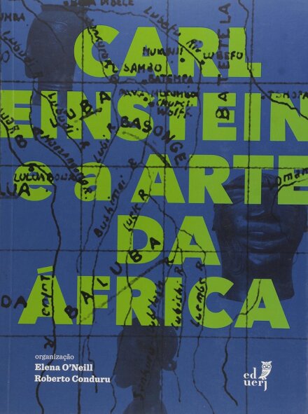 Carl Einstein E A Arte Da África