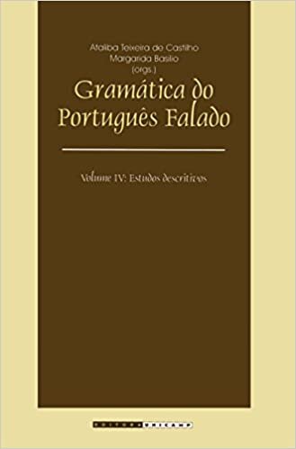 Gramática do Português Falado - Vol.4
