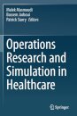 Operations Research and Simulation in Healthcare