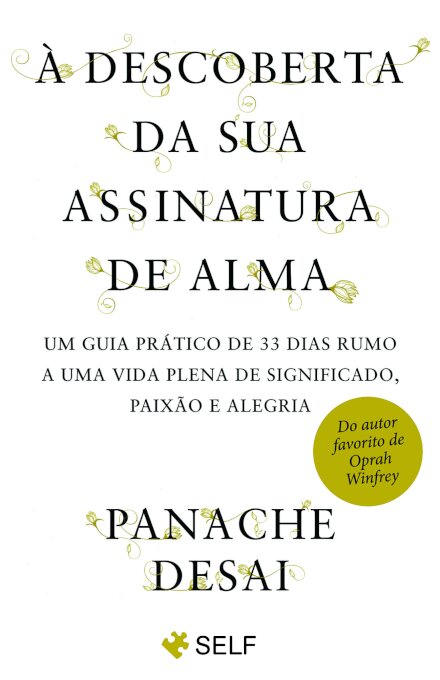À Descoberta Da Sua Assinatura De Alma