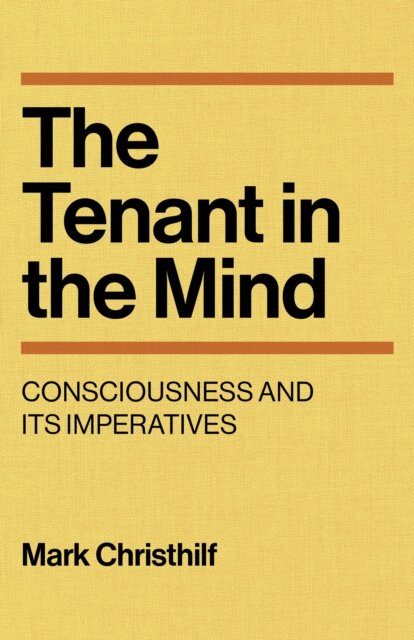The Tenant in the Mind