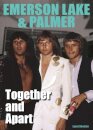 ELP Together And Apart