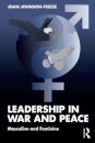 Leadership in War and Peace