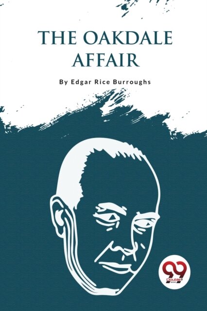The Oakdale Affair
