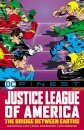 Dc Finest: Justice League Of America: The Bridge B
