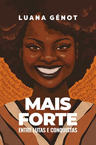 Mais Forte: Entre Lutas E Conquistas
