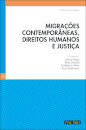 Migrações Contemporâneas, Direitos Humanos e Justiça