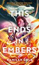 This Ends In Embers