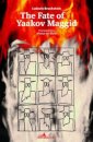 The Fate of Yaakov Maggid