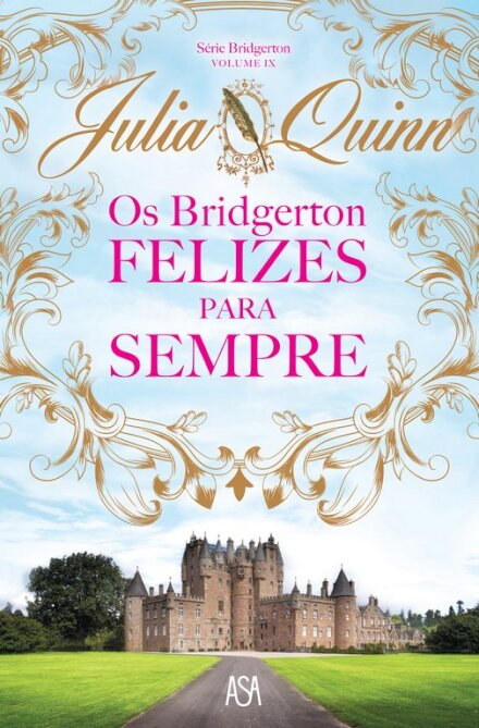 Os Bridgertons - Felizes Para Sempre