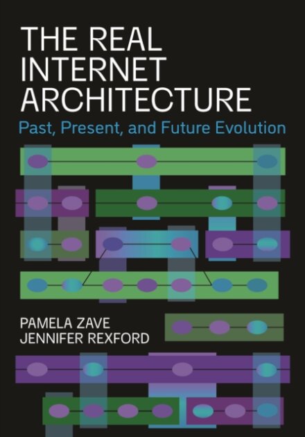 The Real Internet Architecture