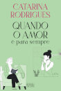Quando o Amor é Para Sempre