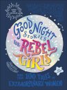 Good Night Stories For Rebel Girls (New Edition)
