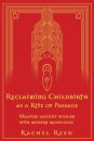 Reclaiming Childbirth as a Rite of Passage