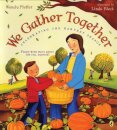 We Gather Together
