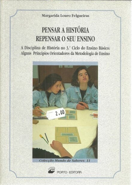 Pensar a História Repensar o Seu Ensino