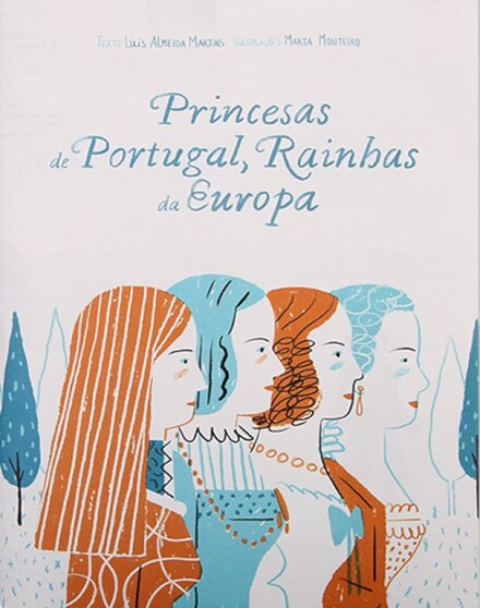 Princesas De Portugal, Rainhas Da Europa
