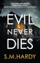 Evil Never Dies