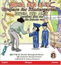 Sophia and Alex Prepare for Kindergarten