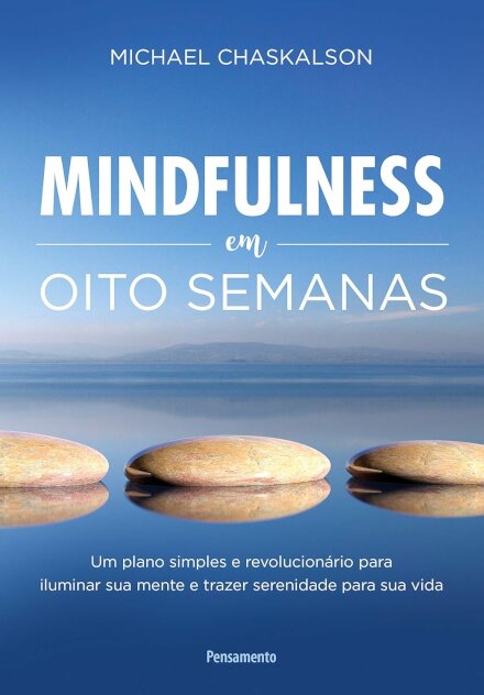 Mindfulness Em Oito Semanas