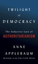 Twilight of Democracy
