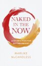 Naked in the Now