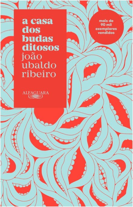 Casa dos Budas Ditosos, A