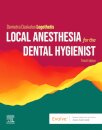 Local Anesthesia for the Dental Hygienist