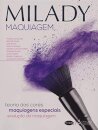 Milady - Maquiagem: Teoria Das Cores, Maquiagens Especiais